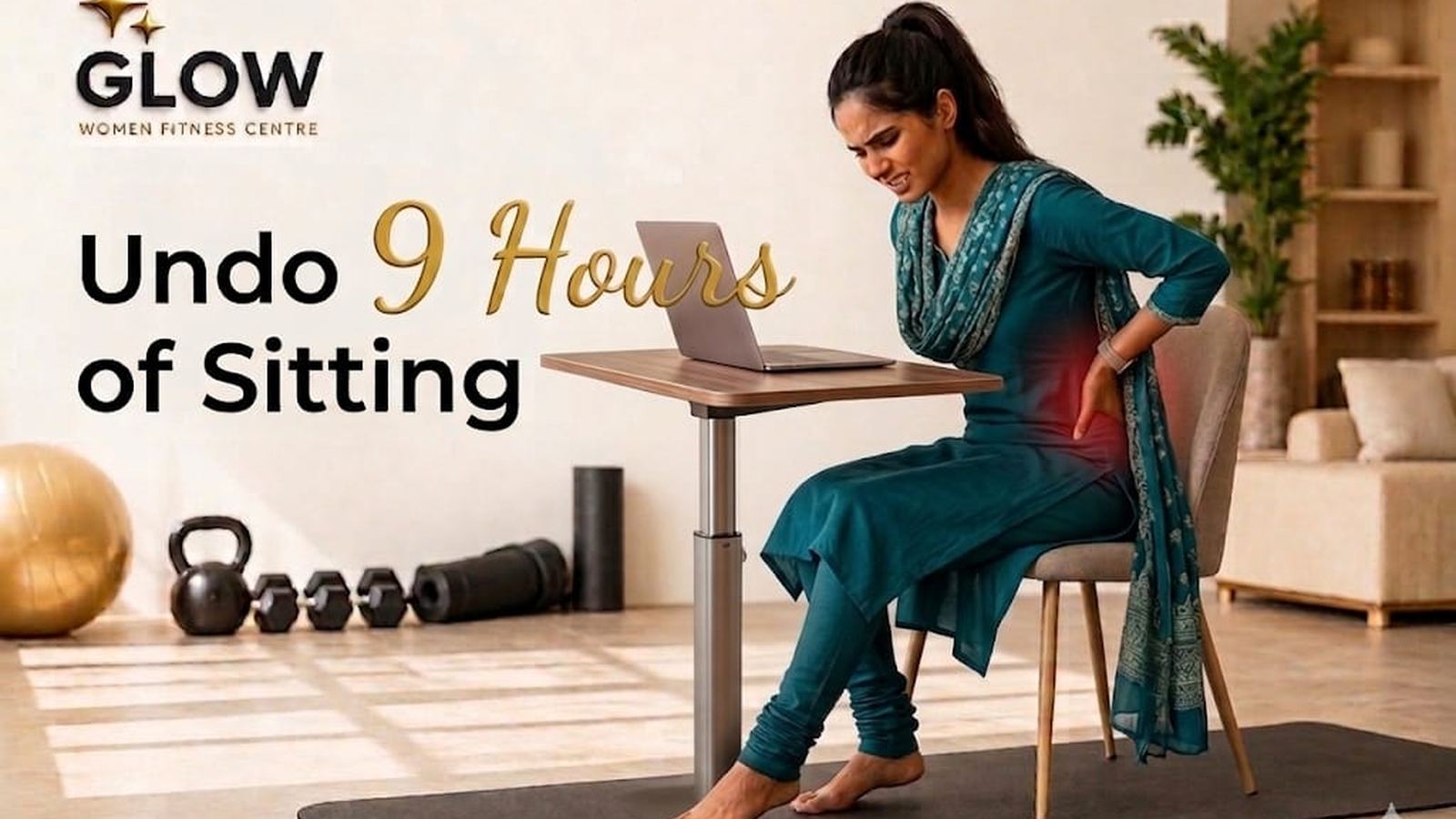 Fitness for Desk-Bound Women: Undoing 9 Hours of Sitting